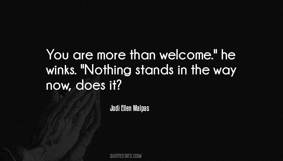 Stands In The Way Quotes #1394271