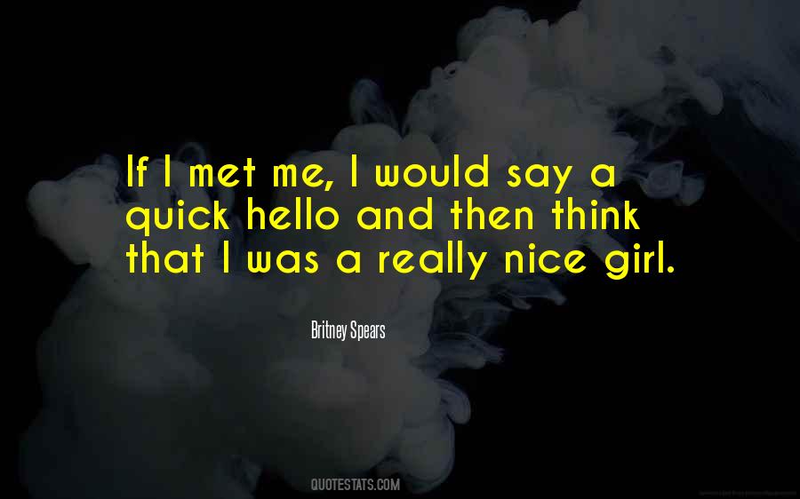 Just A Quick Hello Quotes #1077779 Just A Quick Hello Quotes #1077779