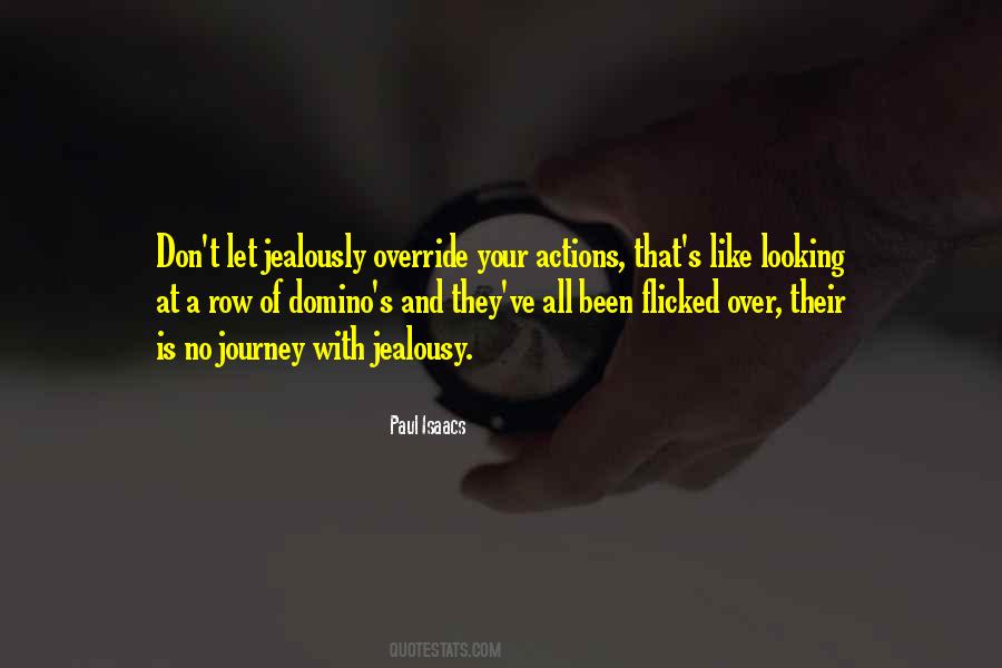 Quotes About Jelousy #1009879