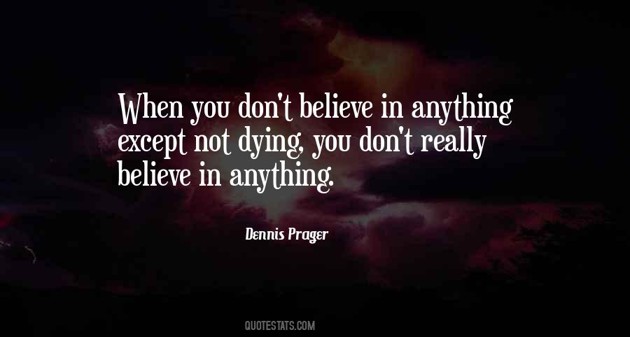 Dont Do Anything For Me Quotes #701994
