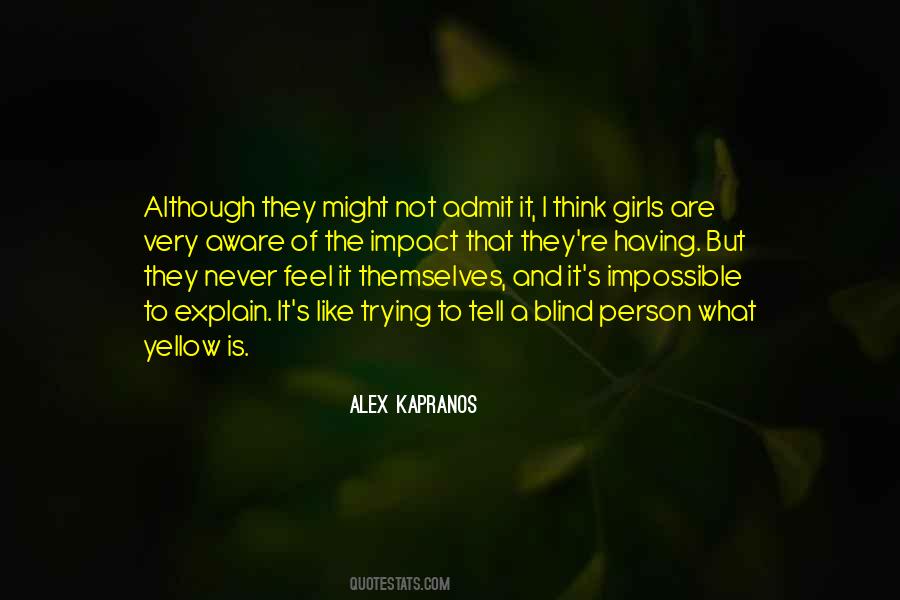 Trying Not To Think Quotes #1310817