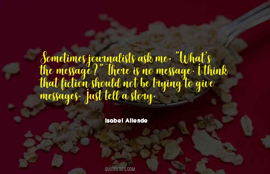 Trying Not To Think Quotes #1340329