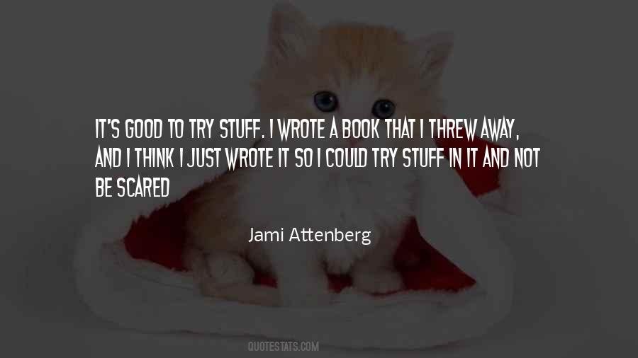 Trying Not To Think Quotes #835296
