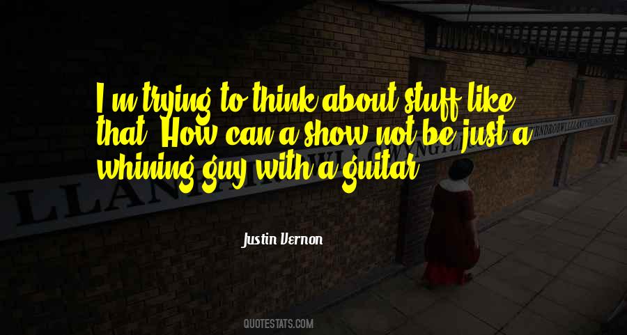 Trying Not To Think Quotes #843211