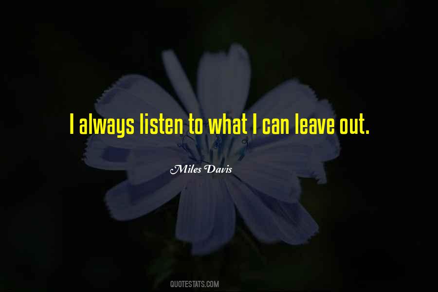 Always Listen Quotes #99029