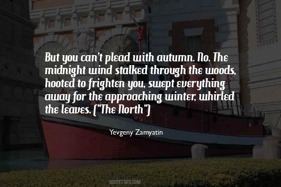 Quotes About The North Woods #626474