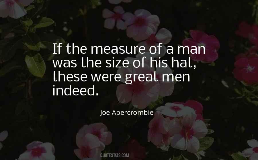 Quotes About The Measure Of Man #1232429