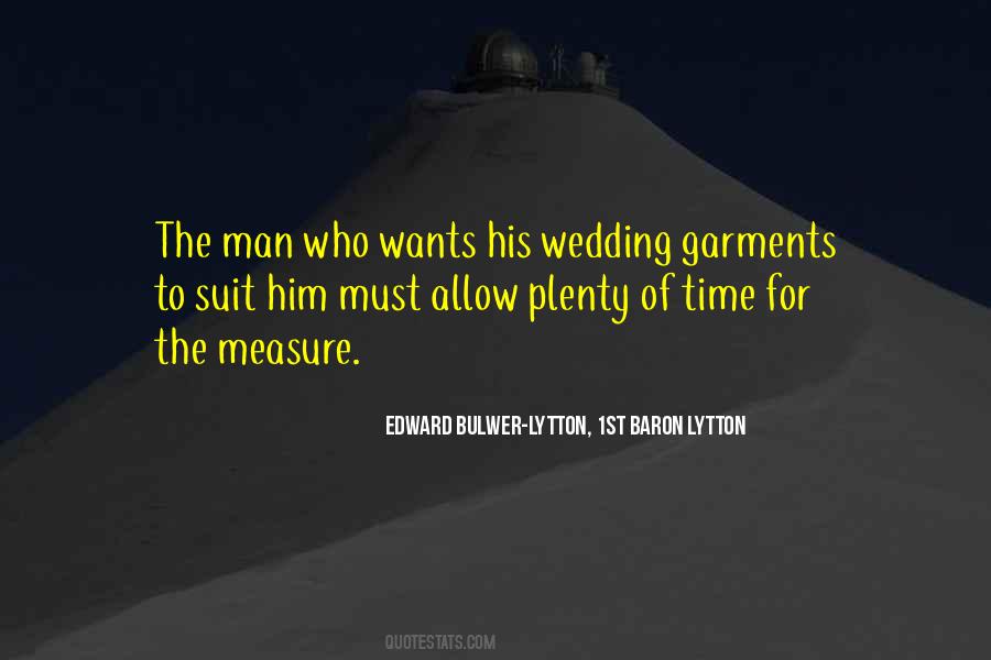 Quotes About The Measure Of Man #1275486