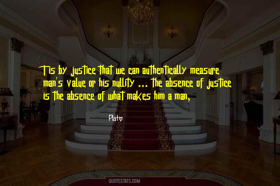 Quotes About The Measure Of Man #1371386