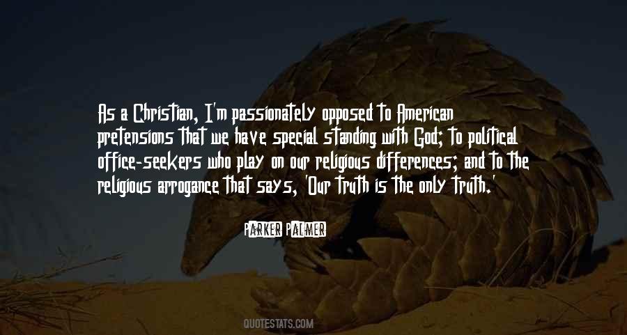 Religious Arrogance Quotes #280400