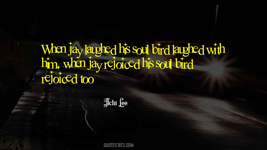 His Soul Quotes #1204849