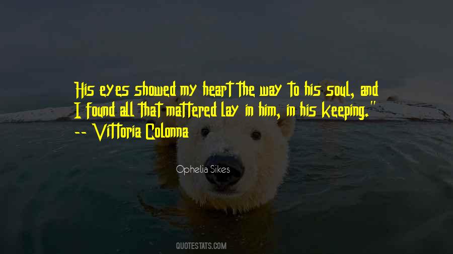 His Soul Quotes #1247355