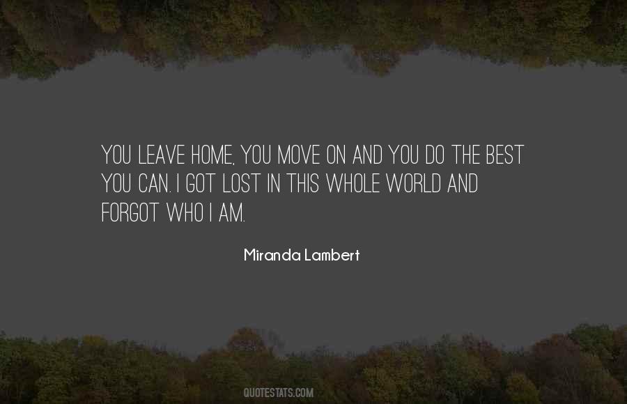 Moving On Best Quotes #1659396