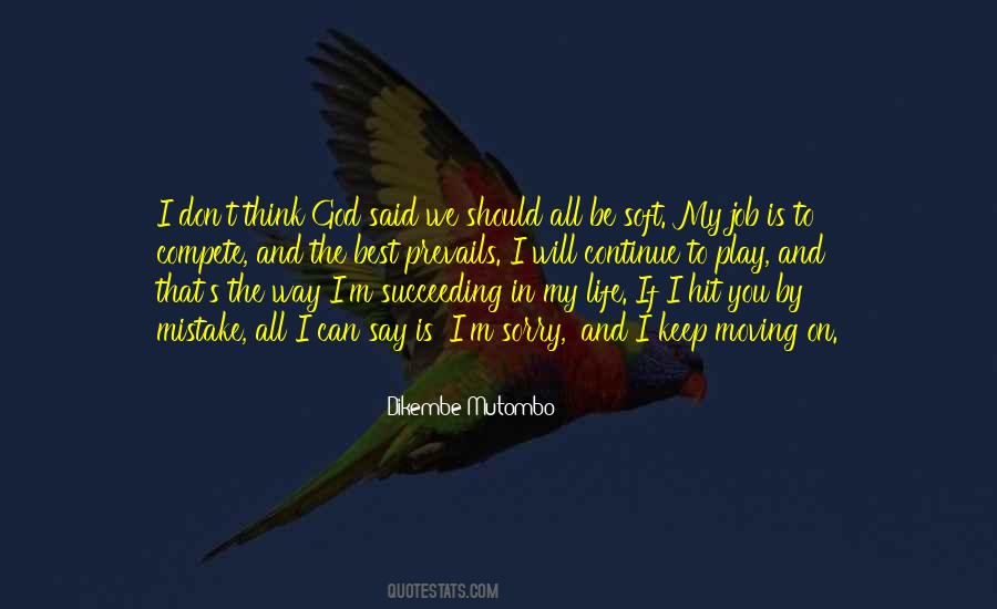 Moving On Best Quotes #1726489
