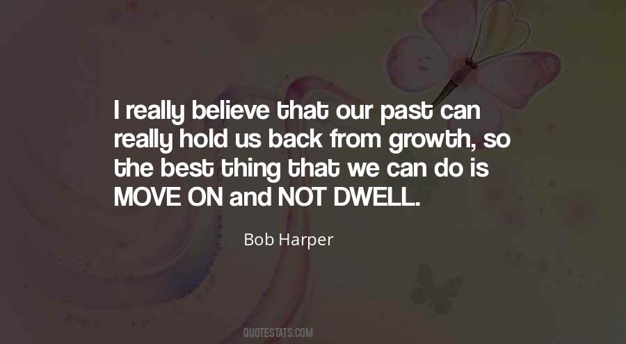 Moving On Best Quotes #1788072