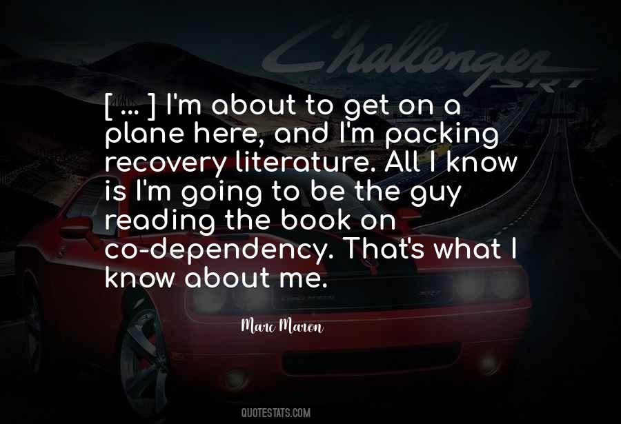 I Know What Is Going On Quotes #1737843