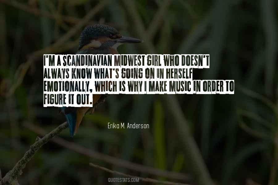 I Know What Is Going On Quotes #635977