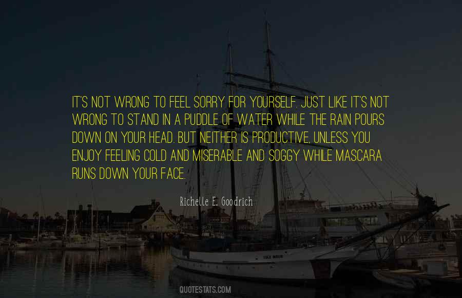 Water Yourself Quotes #1114202