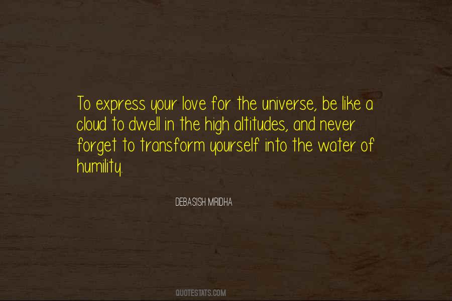 Water Yourself Quotes #1369490
