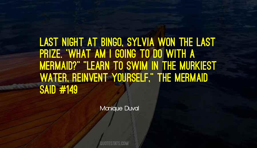 Water Yourself Quotes #1516212