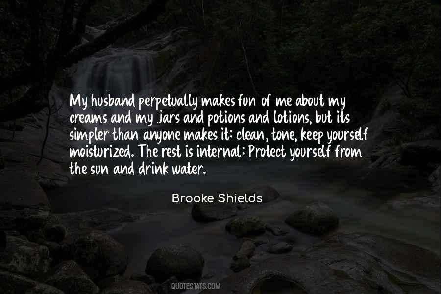Water Yourself Quotes #814853