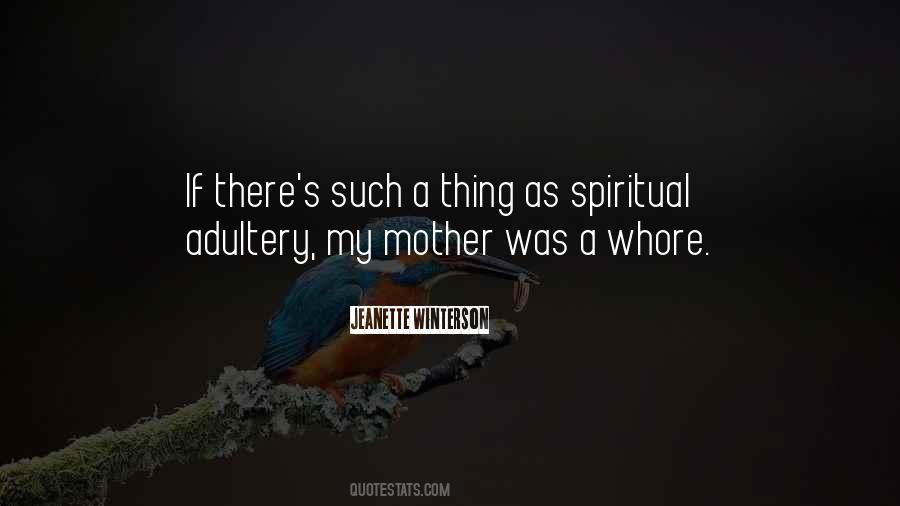 Spiritual Adultery Quotes #848646