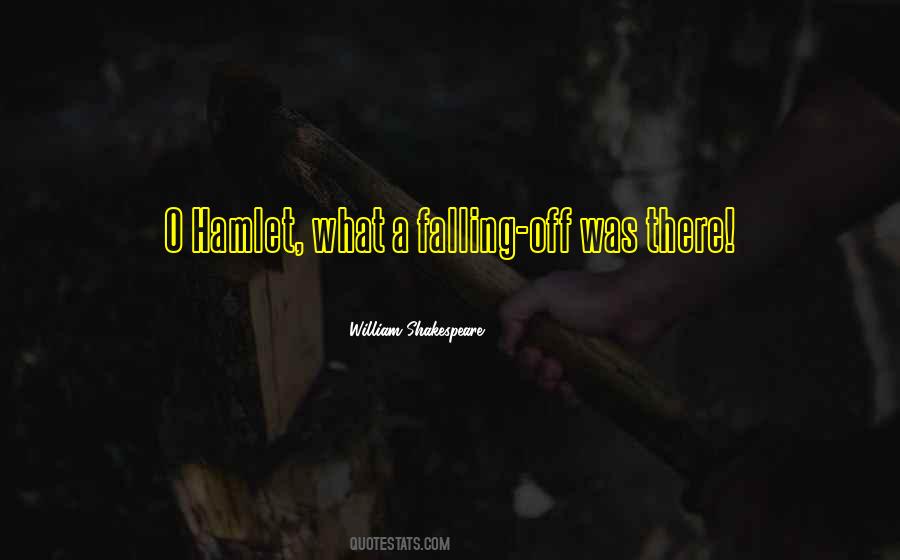 Hamlet Hamlet Quotes #391033