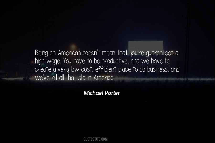 What Does It Mean To Be An American Quotes #1682749