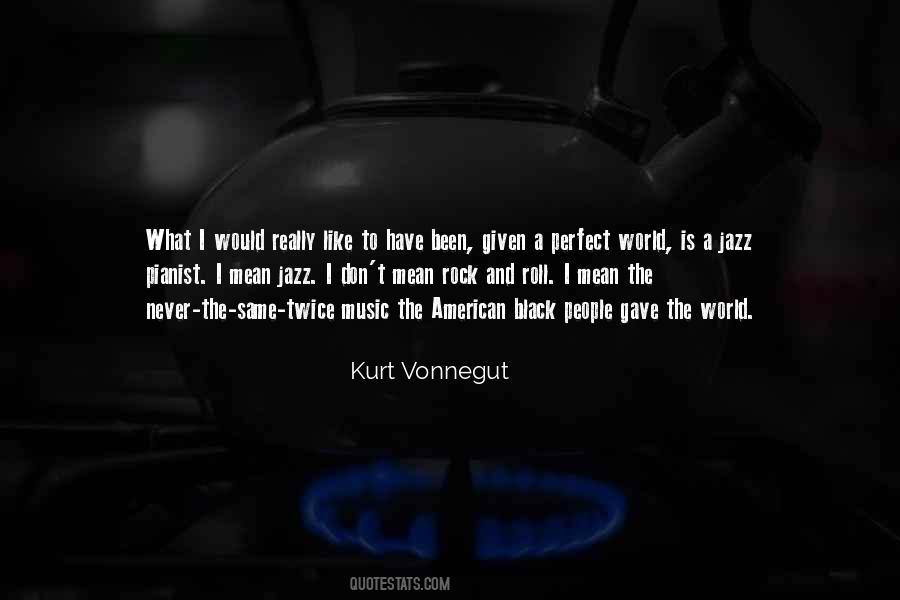 What Does It Mean To Be An American Quotes #1703733