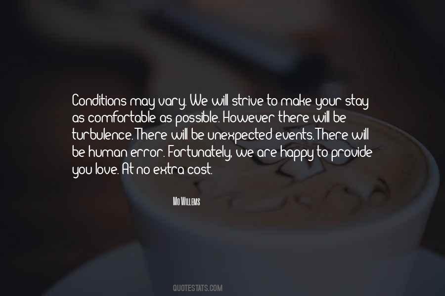 Unexpected Things That Make You Happy Quotes #1506997