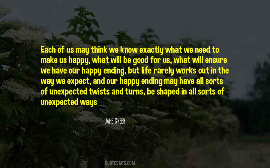 Unexpected Things That Make You Happy Quotes #1705970