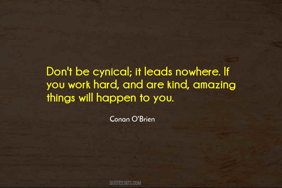 Hard Things Happen Quotes #655629