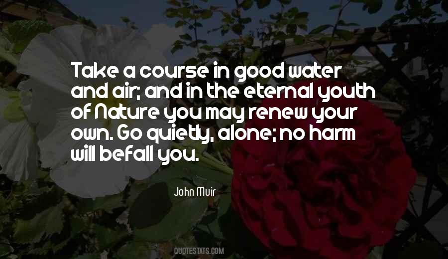 Nature Water Quotes #1451569