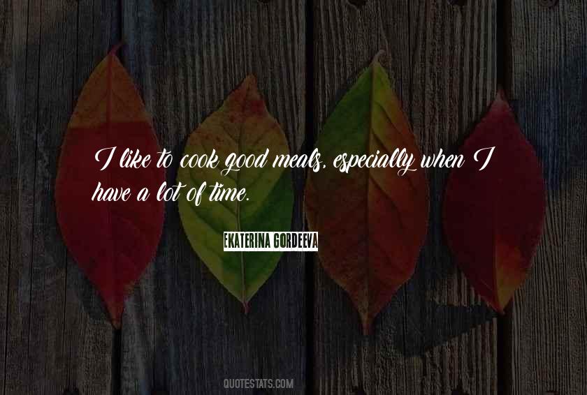 A Good Cook Quotes #397161