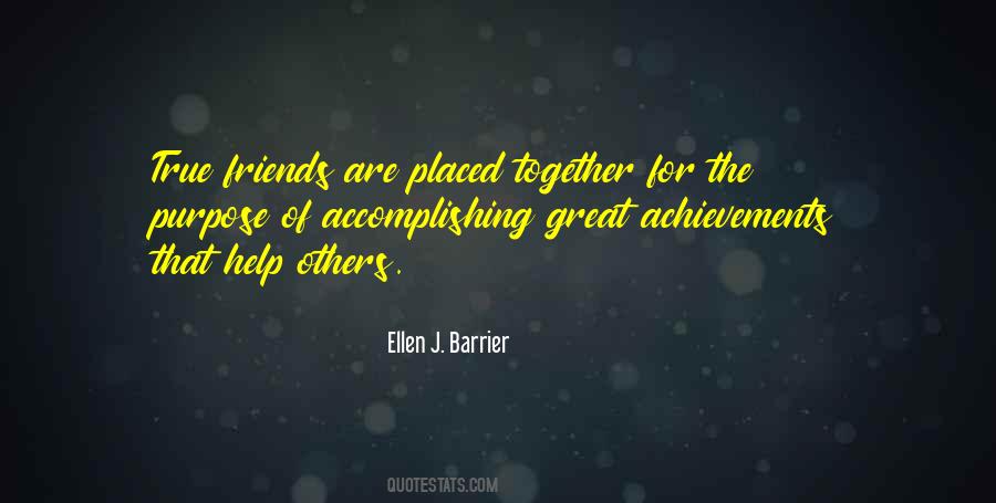 Loyal To My Friends Quotes #1648599