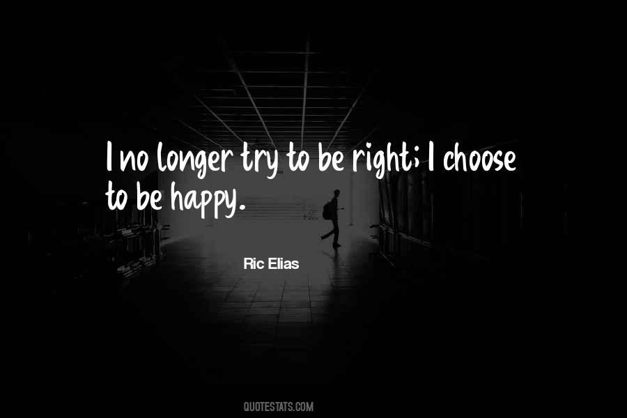 Trying To B Happy Quotes #55744