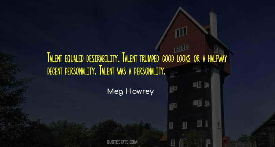 Looks Or Personality Quotes #1536164