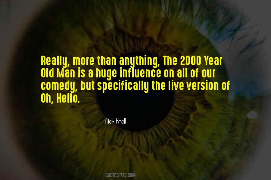 Man Of The Year Quotes #603893