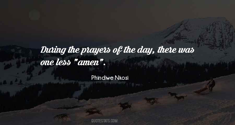 Prayers Of The Day Quotes #1579276