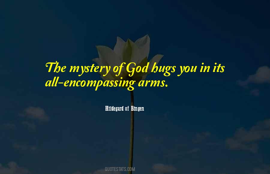 God Please Hug Me Quotes #1659862