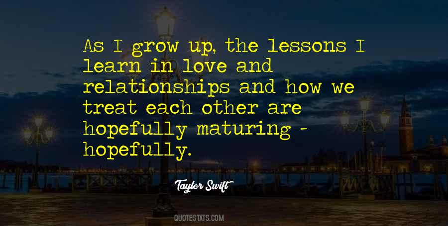 As We Grow Up Quotes #132054