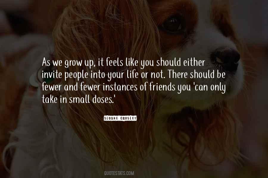 As We Grow Up Quotes #875625