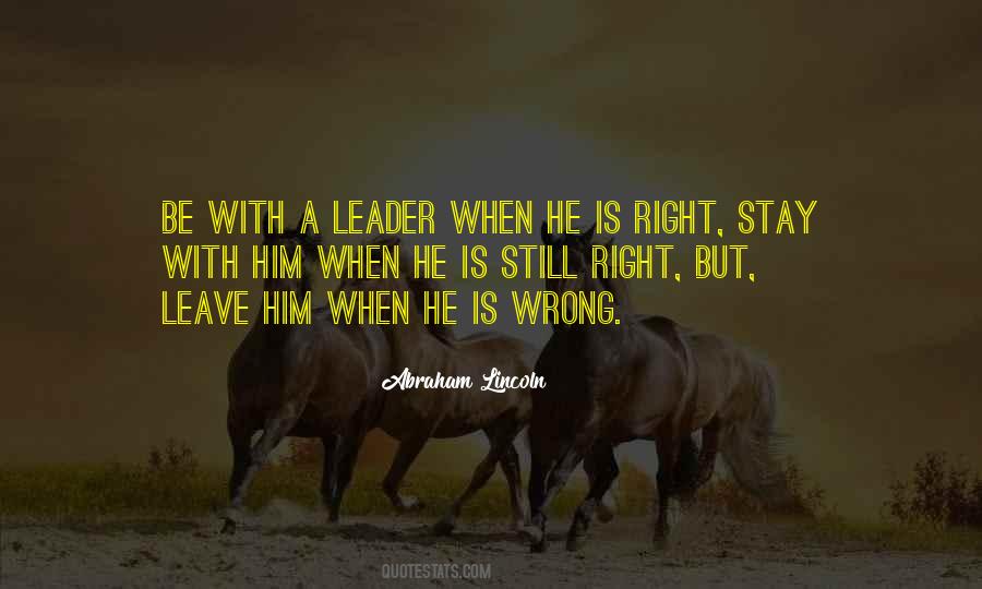 Leadership Loyalty Quotes #942712