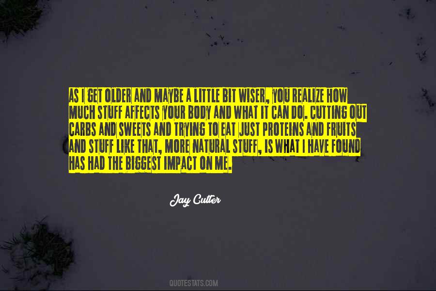 Eat For The Body You Want Quotes #49989