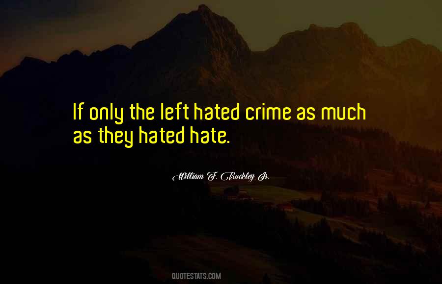 Politics Hate Quotes #1010173