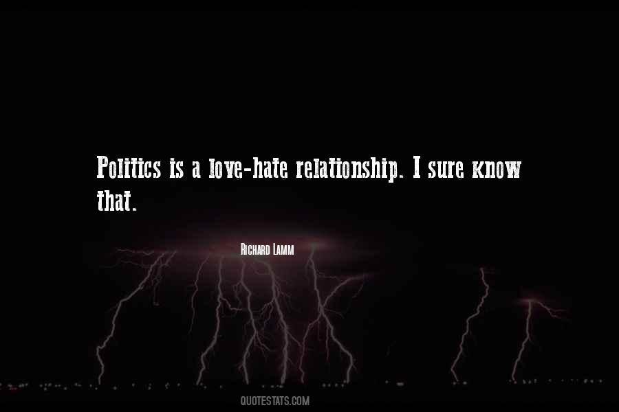 Politics Hate Quotes #1389584