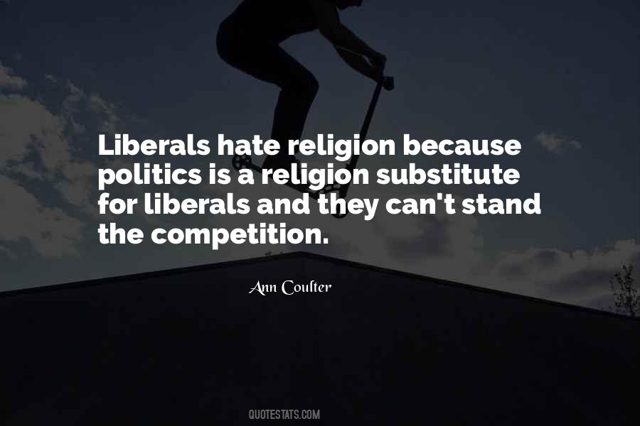 Politics Hate Quotes #142004