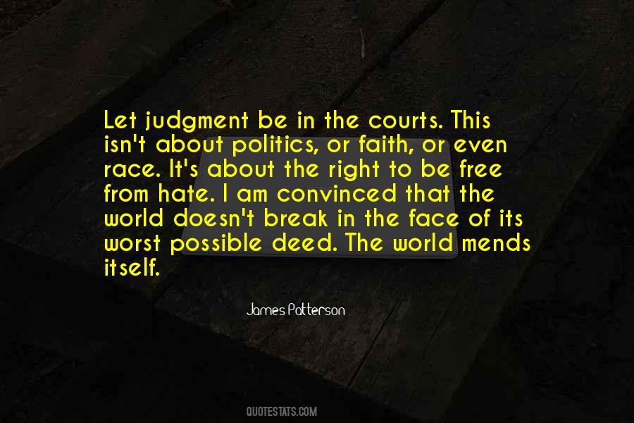 Politics Hate Quotes #460763