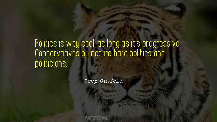 Politics Hate Quotes #626461