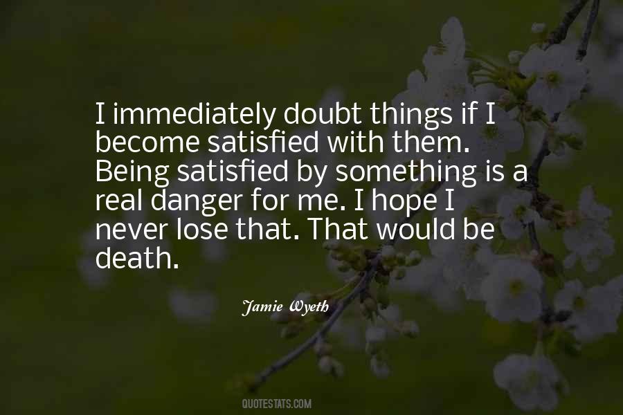 I Will Not Lose Hope Quotes #551395